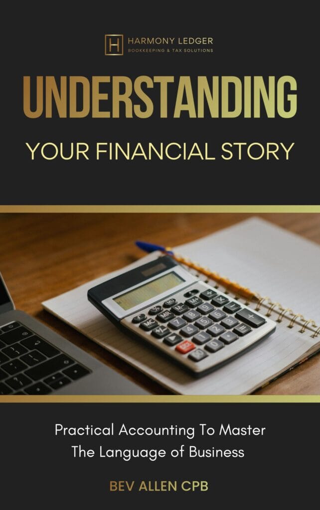 Understanding-Your-Financial-Story-by-Bev-Allen-cPB-Harmony-Ledger